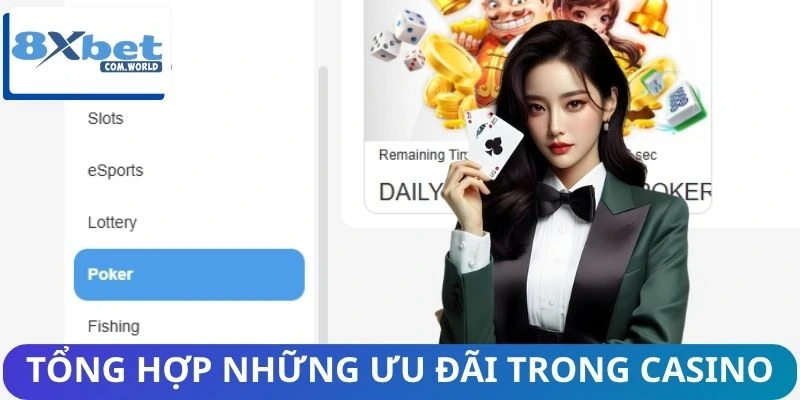 Ưu Đãi Casino Hấp Dẫn Tại 8XBET - Quà Tặng Lên Đến 2,8tr 3 4 ưu đãi casino đang có mặt tại 8XBET