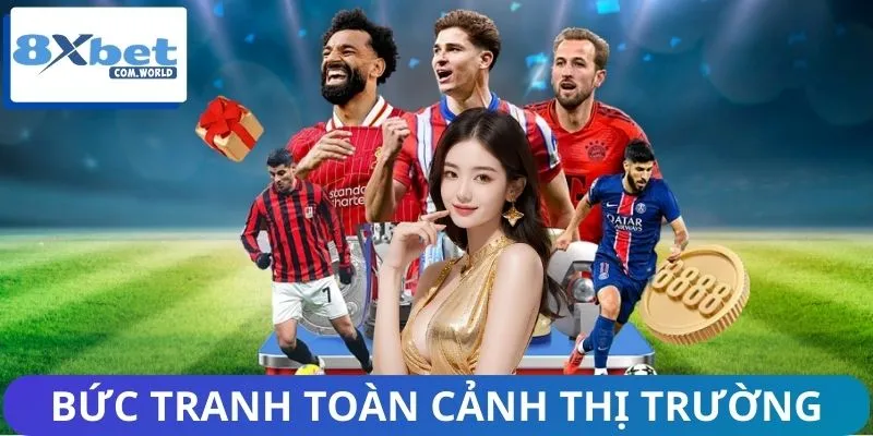 Thị Trường Cá Cược Thể Thao 8XBET Tăng Trưởng Ra Sao? 1 Bức tranh toàn cảnh thị trường cá cược trực tuyến hiện đại