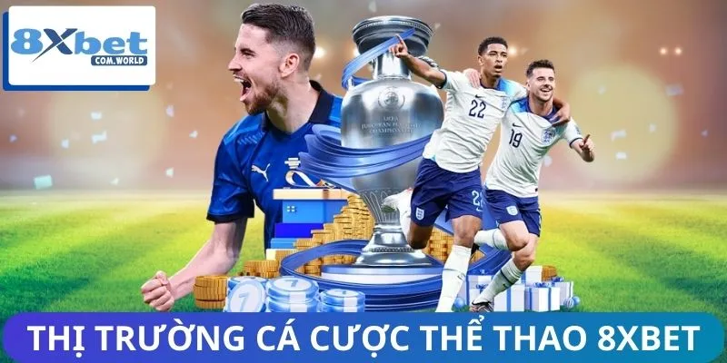 Thị Trường Cá Cược Thể Thao 8XBET Tăng Trưởng Ra Sao? 2 Phân tích thị trường cá cược thể thao 8XBET chuyên nghiệp